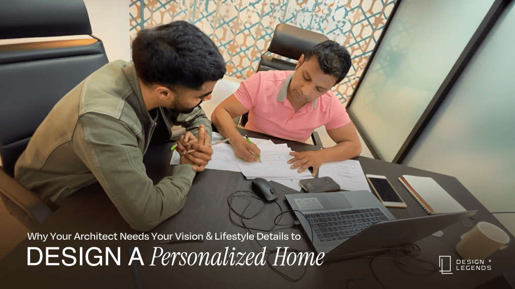 Vision & Lifestyle Details to Design a Personalized Home